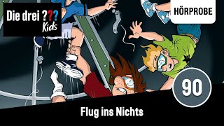 Die drei  Kids  Folge 90 Flug ins Nichts  Hörprobe zum Hörspiel [upl. by Eilarol]