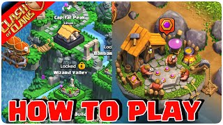 How to play Clan Capital  Clash of Clans [upl. by Anecuza993]