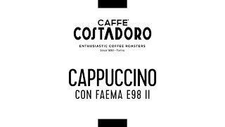 CAPPUCCINO CON FAEMA E98 II [upl. by Yrogerg]