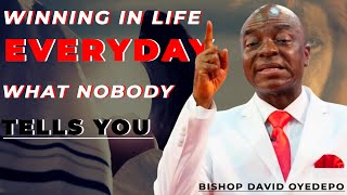 BISHOP DAVID OYEDEPO  Principles for WINNING in Life EVERYDAY [upl. by Thomasina777]