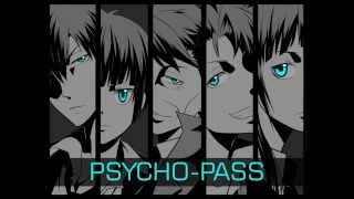 PsychoPass サイコパス  OST V1 PSYCHO PASS [upl. by Tudor]