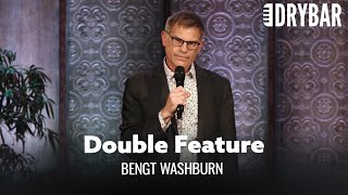 Dry Bar Double Feature Bengt Washburn [upl. by Akinajnat]