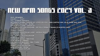 New OPM Songs 2024 vol 3 [upl. by Soelch]