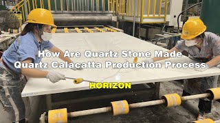 How Are Quartz Stone Made Quartz Calacatta Production Process [upl. by Hernardo]