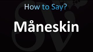 How to Pronounce Maneskin correctly [upl. by Wil]