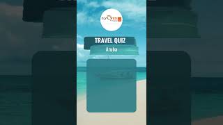 Travel Quiz  Oranjestad shorts Aruba traveldestinations vacation trendingshorts [upl. by Arabelle403]