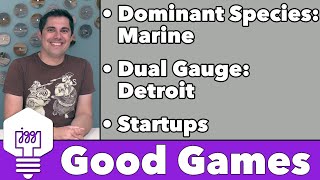 Good Games  Dominant Species Marine Dual Gauge amp Startups [upl. by Nissy182]