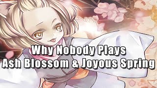 Why Nobody Plays Ash Blossom amp Joyous Spring [upl. by Bikales126]