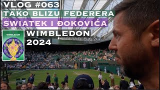 Wimbledon 2024  Neočekivana iznenađenja me očekuju  VLOG 063 [upl. by Essa]