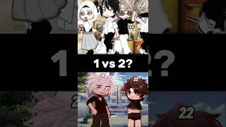 1 or 2 gacha gachameme gachalife gachalifememe gachatrend gachatiktok short fyp foryou [upl. by Pamela]