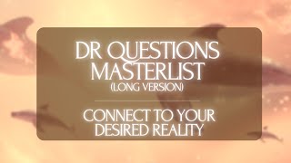 3H LOOPED DR QUESTIONS MASTERLIST Sleep and connect to your desired reality [upl. by Korff]