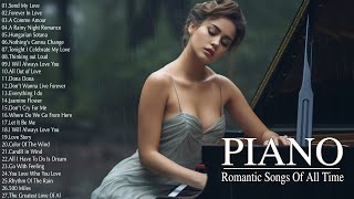 Beautiful Romantic Love Songs 70s 80s 90s  Best Love Songs Sweet Memories  Relaxing Piano Music [upl. by Benjy]