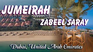 Jumeirah Zabeel Saray Experience 5Star Luxury on The Palm Dubai [upl. by Andonis]