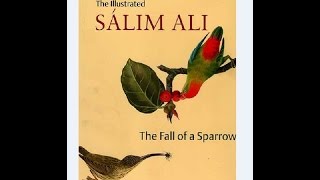 Salim Ali  The Fall of Sparrow  Indian ornithologist  World Famous Ornithologist [upl. by Zeiger]