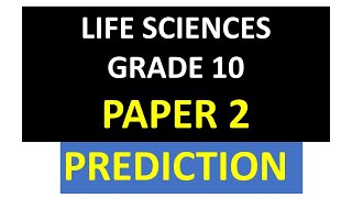 GRADE 10 LIFE SCIENCES PAPER 2 PREDICTIONS 2023 THUNDEREDUC BY MSAIDI [upl. by Nikal]