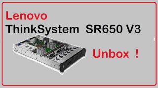 Unbox ThinkSystem SR650 V3  DDR5 [upl. by Yddub]