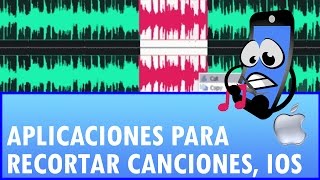 Aplicaciones para CORTAR CANCIONES iPhone ahora puedes recortar tu música a tu gusto ¡Disfruta [upl. by Anyrb]