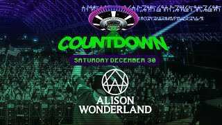 🔴📻 ALISON WONDERLAND  COUNTDOWN NYE 2023 LIVE BROADCAST  DAY 1 [upl. by Nonnac578]