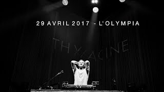 THYLACINE Full live  LOlympia  29042017 [upl. by Uriel]