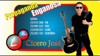 Propaganda Enganosa  Cicero José  contato Tim 75 91315830 75 9987  5531 Vivo [upl. by Nahbois]