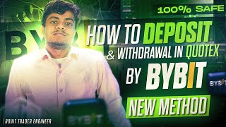 How To Deposit amp Withdrawal In Quotex By ByBit  Binary Options Trading New Method  bybit quotex [upl. by Rodoeht675]