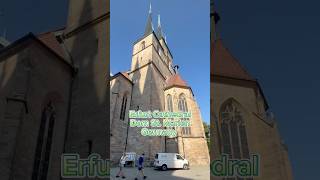 ด้านนอก Dom StMarien เที่ยวErfurt Erfurt Germany ปะเที่ยวกันErfurt Cathedral [upl. by Janeta]