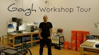 Gough Custom Workshop Tour  2014 [upl. by Ecirted893]