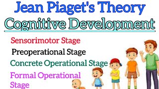 Master Jean Piagets Cognitive Development Theory Unlock Essential Insights Child Learning Success [upl. by Nariko839]