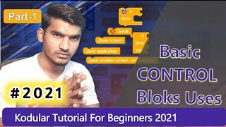 Kodular CONTROL BLOCKS Basic Guide Part  1  Discuss Kodular Block  KODULAR BEGINNER TUTORIAL [upl. by Iblehs]