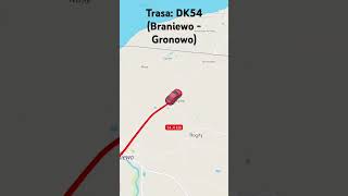 Trasa DK54 Braniewo  Gronowo [upl. by Ellyn]