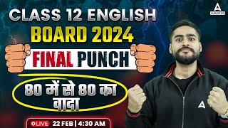 Class 12 English Board Exam 2024  English Final Revision  Class 12 English All Chapter in One Shot [upl. by Acisse]