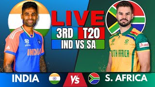 🔴 Live India vs South Africa 3rd T20 Live Match Score amp Commentary  Live Cricket Match IND vs SA [upl. by Zanahs]