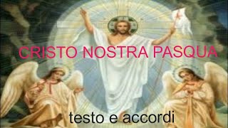 CRISTO NOSTRA PASQUA  Antonio Parisi testo e accordi [upl. by Henley]