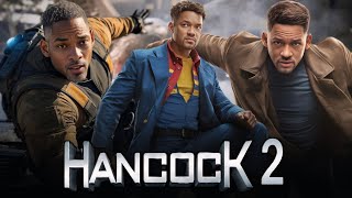 Hancock 2 Full Movie Review amp Facts  Will Smith Eddie Marsan Jason Bateman Charlize Theron [upl. by Nagol399]