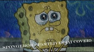 Spongebob  Past Lives KitsAI [upl. by Dareece]