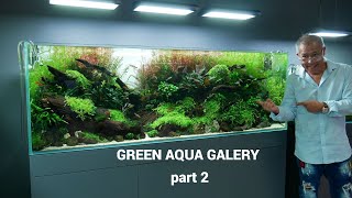 VISITE GREEN AQUA GALERY part 2 [upl. by Jasen]