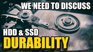 HDD amp SSD Durability in 2023  We Need to Talk [upl. by Tennaj]