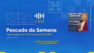 MPACast  Plano de Dados Abertos e Lançamento do Boletim da Aquicultura 2023  411 a 811 [upl. by Ibot66]