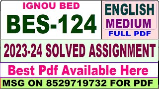 bes 124 ignou solved assignment  bes 124 solved assignment 202324 in English  ignou BED bes 124 [upl. by Aliber]