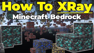 How To XRay in Minecraft Bedrock [upl. by Lokin]