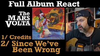 quotSince Weve been Wrongquot Full Album Octahedron The Mars Volta reaction ep560 [upl. by Ikim]