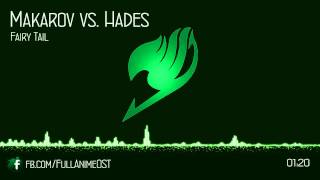 Fairy Tail OST IV Disc1 20  Makarov vs Hades [upl. by Carina]