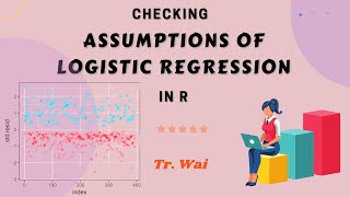 Checking Assumptions of Logistic Regression in R [upl. by Dranoel]