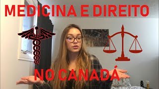 MEDICINA E DIREITO NO CANADÁ [upl. by Senecal821]