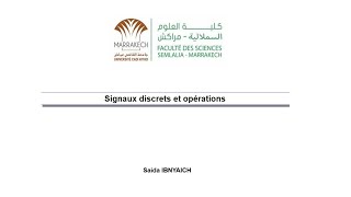 Signaux discrets et opérations [upl. by Roarke]