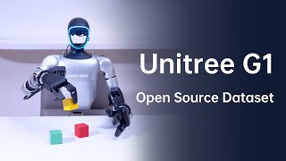 Unitree G1 Open Source Dataset [upl. by Bouchard]