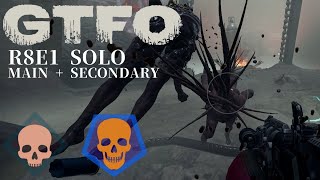 GTFO R8E1Secondary Solo quotValiantquot [upl. by Ezmeralda]