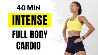 40 min FULL BODY INTENSE CARDIO WORKOUT at home  No Jumping No Repeat No Equipment [upl. by Oliy]