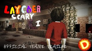 LAYCAER SCARY 1 OFFICIAL TEASER TRAILER [upl. by Hazaki]