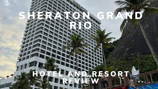 Sheraton Grand Rio Hotel amp Resort Review [upl. by Amandi]